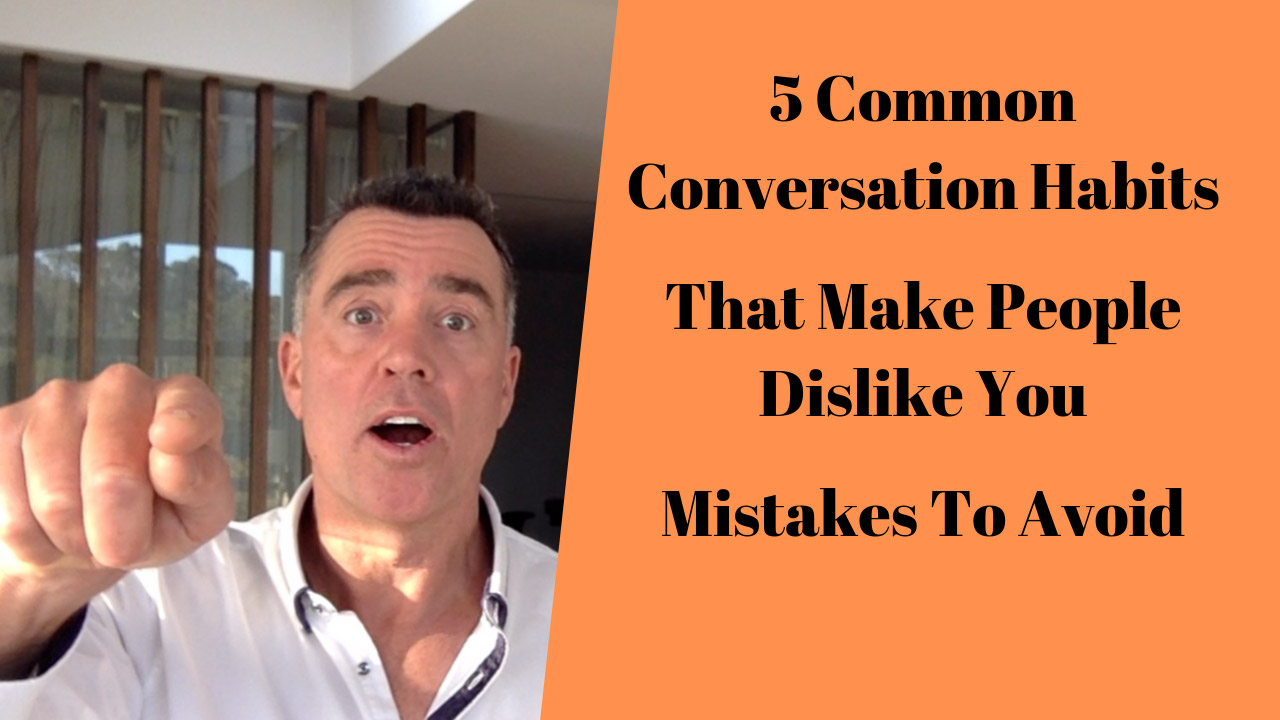 5 Common Conversation Habits That Make People Instantly…